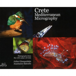 Crete Mediterranean Micrography: Photos from the Wild Nature of Crete
