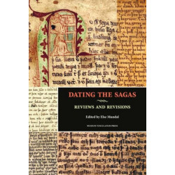 Dating the Sagas: Reviews and Revisions