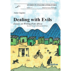 Dealing with Evils.: Essays on Writing from Africa
