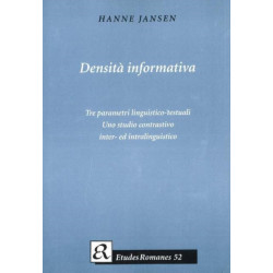 Densita Informativa: Tre Parametri linguistico-testuali -- Uno studio contrastivo inter- ed intralinguistico