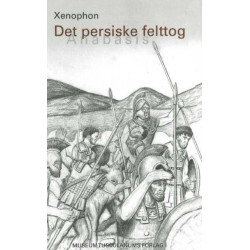 Det persiske felttog: Anabasis