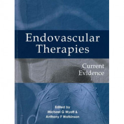 Endovascular therapies: Current evidence
