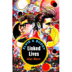 Elvis & Buddy: Linked Lives