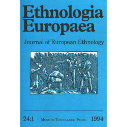 Ethnologia Europaea (Volume 24/1): Journal of European Ethnology