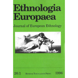 Ethnologia Europaea (Volume 26/1): Journal of European Ethnology