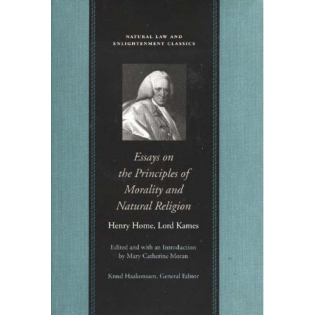 Essays on the Principles of Morality & Natural Religion