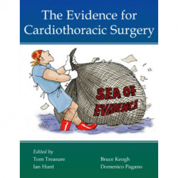 The Evidence for Cardiothoracic Surgery