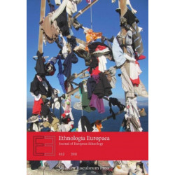 Ethnologia Europaea Journal of European Ethnology: Volume 41:2 (2011)