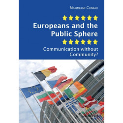 Europeans and the Public Sphere: Communication without Community?