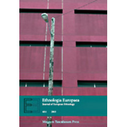 Ethnologia Europaea: Volume 43:1