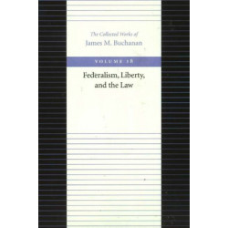 The Federalism Liberty & the Law