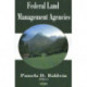 Federal Land Management Agencies