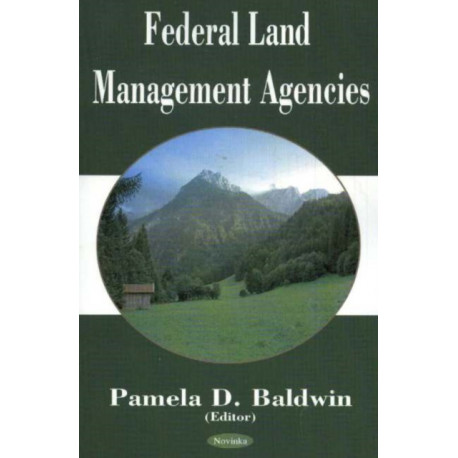Federal Land Management Agencies