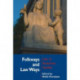 Folkways & Law Ways: Law in American Studies