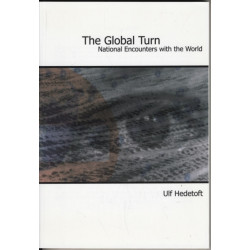 The Global Turn: National Encounters with the World