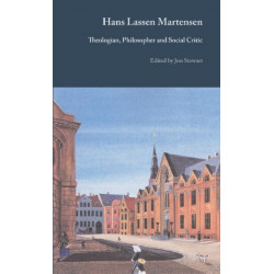 Hans Lassen Martensen: Theologian, Philosopher and Social Critic