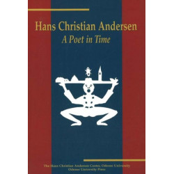 Hans Christian Andersen: A Poet in Time
