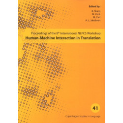 Human-Machine Interaction in Translation: Proceedings of the 8th International NLPCS Workshop