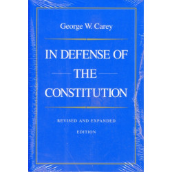 In Defense of the Constitution, 2nd Edition