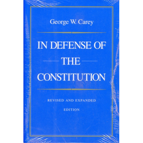 In Defense of the Constitution, 2nd Edition