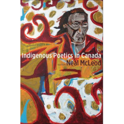 Indigenous Poetics in Canada