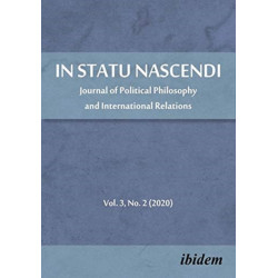 In Statu Nascendi: Journal of Political Philosophy and International Relations 2020/1