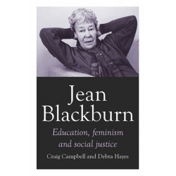 Jean Blackburn: Education, Feminism and Social Justice