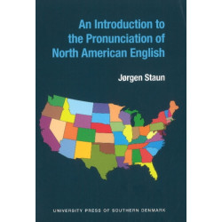 Introduction to the Pronunciation of North American English