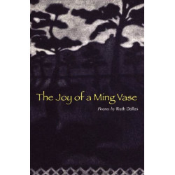The Joy of a Ming Vase: Poems by Ruth Dallas