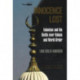 Innocence Lost: Islamism & the Battle Over Values & World Order