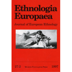 Ethnologia Europaea vol. 27:1: Journal of European Ethnology