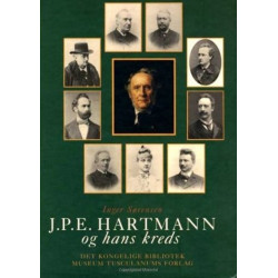 J P E Hartmann og hans kreds -- 3-Volume Set: En komponistfamilies breve 1780-1900