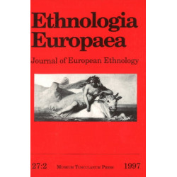 Ethnologia Europaea: Volume 27:2 (1997)