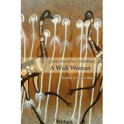 Joan Martin (Yaarna): A Widi woman