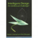 Intelligent Design: An Intellectual Challenge?
