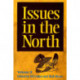Issues in the North: Volume II: Volume II