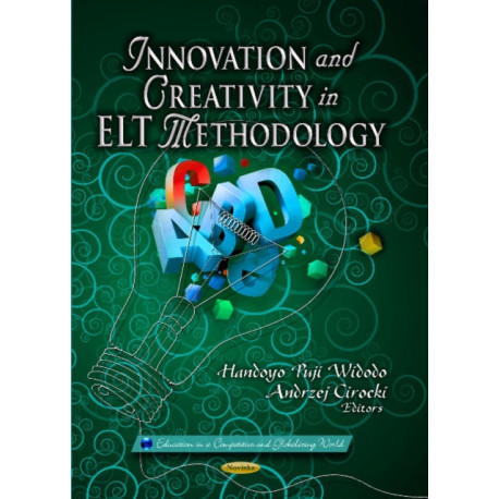 Innovation & Creativity in ELT Methodology