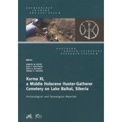 Kurma XI, a Middle Holocene Hunter-Gatherer Cemetery on Lake Baikal, Siberia: Archaeological and Osteological Materials