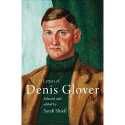 Letters of Denis Glover