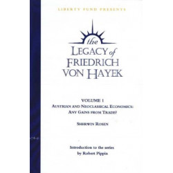 Legacy of Friedrich von Hayek DVD, Volume 1: Austrian & Neoclassical Economics -- Any Gains From Trade?