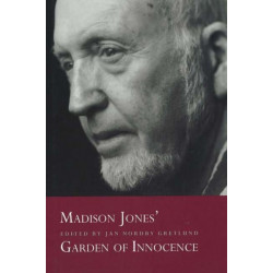 Madison Jones' Garden of Innocence