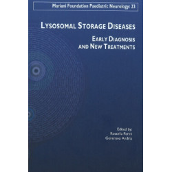 Lysosomal Storage Diseases: Early Diagnosis & New Treatments