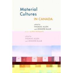 Material Cultures in Canada