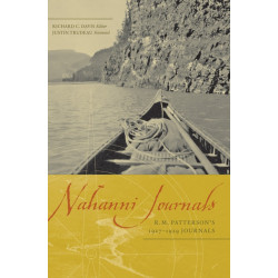 Nahanni Journals: R.M. Patterson's 1927-1929 Journals