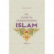 My Guide to Understanding Islam: Volume 2