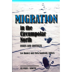 Migration in the Circumpolar North: Issues and Contexts