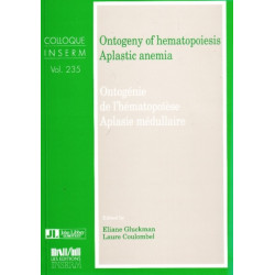 Ontogeny of Hematopoiesis, Aplastic Anemia