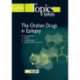 Orphan Drugs in Epilepsy