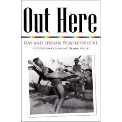 Out Here: Gay and Lesbian Perspectives VI