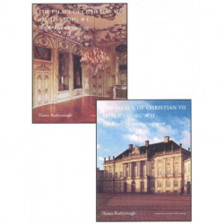 Palace of Christian VII - 2-Volume Set: Amalienborg